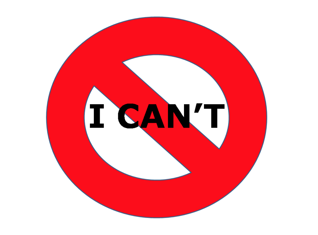 Getting Past “I Can’t” Thinking